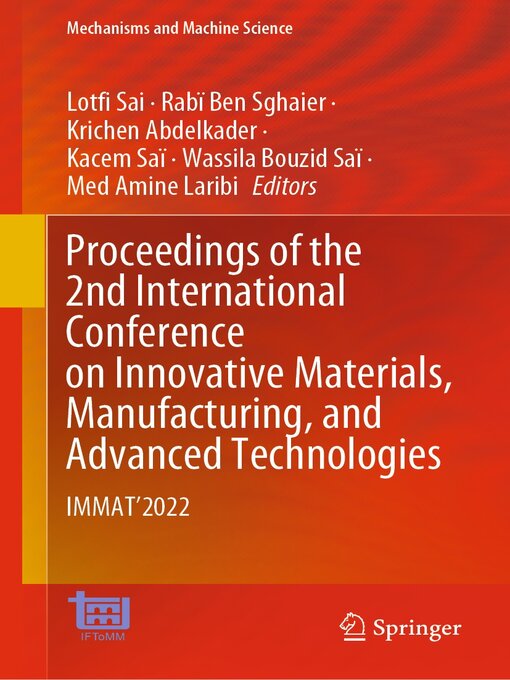 Title details for Proceedings of the 2nd International Conference on Innovative Materials, Manufacturing, and Advanced Technologies by Lotfi Sai - Available